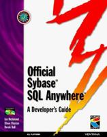 Official Sybase SQL Anywhere Developer's Guide 1850328609 Book Cover