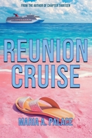 Reunion Cruise B0FR3J1WZQ Book Cover