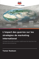 L'impact des guerres sur les stratégies de marketing international 3841664458 Book Cover