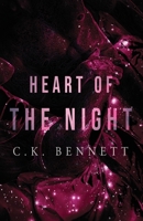 Heart of The Night: (The Night, #2) 8293952075 Book Cover