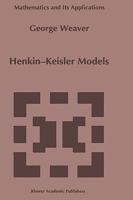 Henkin-Keisler Models (Mathematics and Its Applications) 1475770766 Book Cover