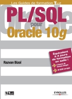 PL/SQL pour Oracle 10g: Données de base pour la conception et la réalisation 2212120567 Book Cover