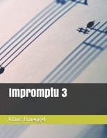 Impromptu 3 B08K3YHZWV Book Cover