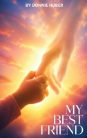 My Best Friend B0H3Z8V43V Book Cover