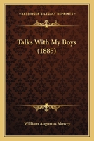 Talks With My Boys 1104380374 Book Cover