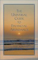 Universal Guide to Financial Abundance 0967598087 Book Cover