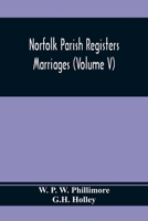 Norfolk Parish Registers. Marriages 9354369065 Book Cover