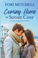 Coming Home to Sunset Cove B0F8L9237V Book Cover