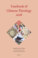 Yearbook of Chinese Theology 2018 9004383743 Book Cover