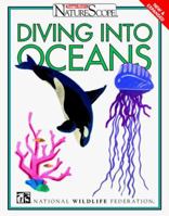 Diving into Oceans (Ranger Rick's Naturescope Series) 0070470979 Book Cover