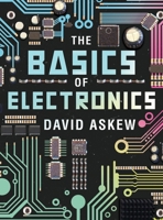 The Basics of Electronics B0DQVT89KW Book Cover