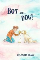 Boy and Dog 1093541385 Book Cover