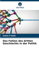 Das Fehlen des dritten Geschlechts in der Politik 6205928345 Book Cover