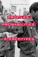 Profiles, Probabilities, and Stereotypes 0674021185 Book Cover