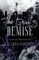 The Devil's Demise 1962394182 Book Cover