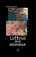 Lettres aux animaux (French Edition) B087SD5D32 Book Cover