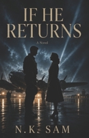 If He Returns B0HG78FJ7C Book Cover