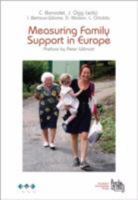Measuring Family Support in Europe 0954580559 Book Cover