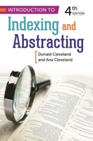 Introduction to Indexing and Abstracting: 1563086417 Book Cover