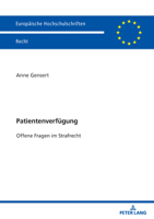 Patientenverfügung (Europäische Hochschulschriften Recht, 6854) 3631946848 Book Cover