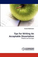 Tips for Writing An Acceptable Dissertation: Theories and Concepts 3838339460 Book Cover