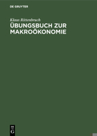Ubungsbuch Zur Makrookonomie 3486256270 Book Cover