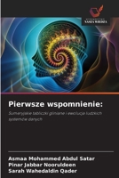Pierwsze wspomnienie (Polish Edition) 6209495567 Book Cover