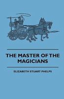 The Master Of The Magicians 1144085268 Book Cover