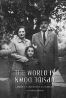 The World Is Upside Down B0BLQLRBC9 Book Cover