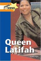 Queen Latifah (People in the News) 1590189302 Book Cover