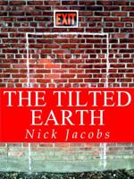 The Tilted Earth 0985392517 Book Cover