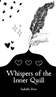 Whispers of the Inner Quill 991639248X Book Cover