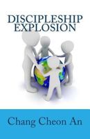 Discipleship Explosion: D3 Evangelism-Centered Training System 1546739203 Book Cover