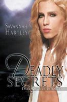 Deadly Secrets 1614954615 Book Cover
