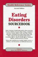 Eating Disorders Sourcebook (Health Reference Series) (Health Reference Series) 0780809483 Book Cover