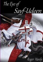 The Eye of Sayf-Udeen 1409279103 Book Cover