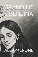 GRANDINE E BENZINA B0FZHGRC63 Book Cover