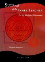 Sutras of the Inner Teacher: The Yoga of the Centre of Consciousness 1588320294 Book Cover