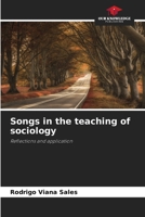 Songs in the teaching of sociology 620912304X Book Cover