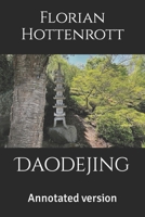 Daodejing: Annotated version B0C5GTNWGK Book Cover