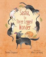 Sasha, The Three-Legged Wonder 1532390548 Book Cover