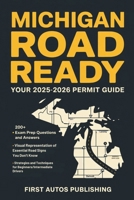 Michigan Road Ready: Your 2025-2026 Permit Guide B0F32P1JZ7 Book Cover