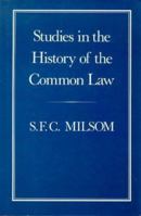 Studies in the History of the Common Law 0907628613 Book Cover