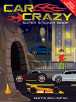 Car Crazy Super Sticker Book 0486483770 Book Cover