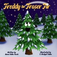Freddy the Fraser Fir 1969230010 Book Cover