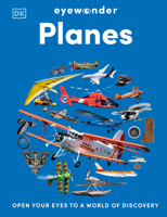 Eyewonder Planes: Open Your Eyes to a World of Discovery B0H73QRGCK Book Cover