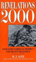 Revelations 2000: Your Guide to Biblical Prophecy for the New Millennium 0380730855 Book Cover