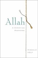 Allah: A Christian Response 0061927082 Book Cover