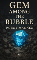 Gem Among the Rubble A Love Story 9371828501 Book Cover