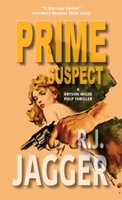 Prime Suspect 1937888592 Book Cover